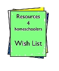 Homeschool Wishlist